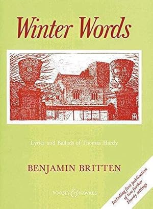 Seller image for Winter Words: Lyrics and Ballads of Thomas Hardy. op. 52. high voice and piano. aiguë. for sale by WeBuyBooks