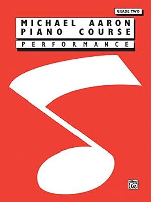 Bild des Verkufers fr Michael Aaron Piano Course Performance: Grade 2 zum Verkauf von WeBuyBooks
