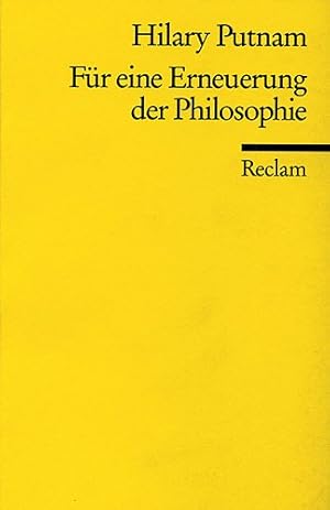 Bild des Verkufers fr Fr eine Erneuerung der Philosophie (Reclams Universal-Bibliothek). zum Verkauf von nika-books, art & crafts GbR