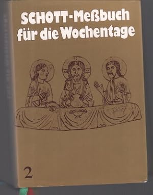 Bild des Verkufers fr Schott-Messbuch fr die Wochentage. Teil II: 14. bis 34. Woche im Jahreskreis. zum Verkauf von Antiquariat Jenischek