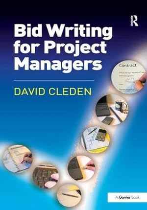 Imagen del vendedor de Bid Writing for Project Managers a la venta por WeBuyBooks