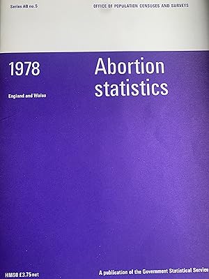 Bild des Verkufers fr Abortion Statistics 1978: England and Wales (Abortion Statistics: England and Wales) zum Verkauf von Textbooks from Sam