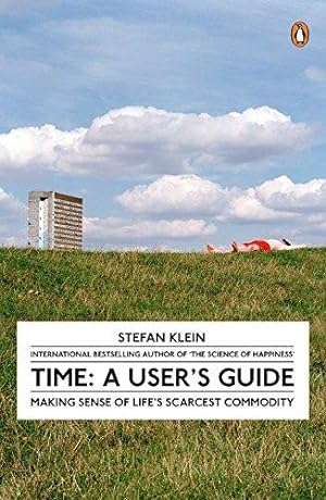 Bild des Verkufers fr Time: A User's Guide zum Verkauf von WeBuyBooks 2
