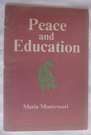 Imagen del vendedor de Peace and Education a la venta por Dr Martin Hemingway (Books)
