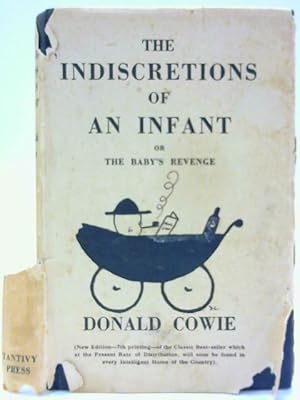 Seller image for The Indiscretions of An Infant, or, The Baby's Revenge for sale by World of Rare Books