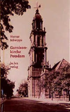 Bild des Verkufers fr Garnisonkirche Potsdam zum Verkauf von Gerald Wollermann