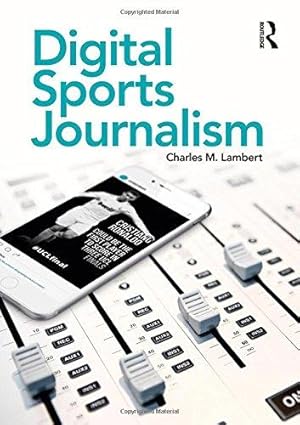 Bild des Verkufers fr Digital Sports Journalism zum Verkauf von WeBuyBooks