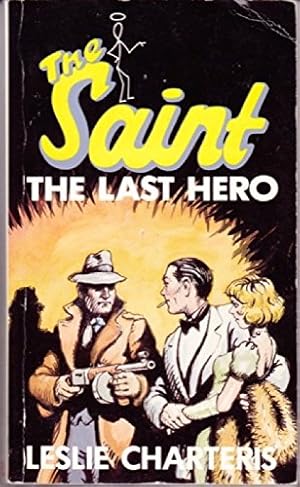 Bild des Verkufers fr The Saint: The Last Hero zum Verkauf von WeBuyBooks