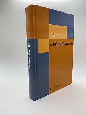Seller image for MAGNETIC MONOPOLES (TEXTS AND MONOGRAPHS IN PHYSICS) [Signed] for sale by Second Story Books, ABAA