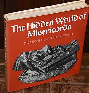 Imagen del vendedor de The Hidden World of Misericords a la venta por CHESIL BEACH BOOKS