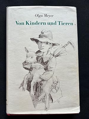 Bild des Verkufers fr Von Kindern und Tieren. zum Verkauf von Libretto Antiquariat & mundart.ch