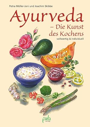 Bild des Verkufers fr Ayurveda - Die Kunst des Kochens: Vollwertig und individuell zum Verkauf von Studibuch