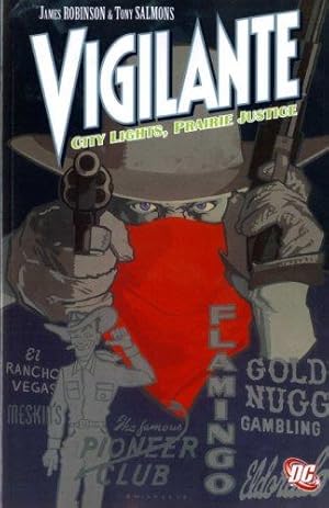 Seller image for Vigilante: City Lights, Prairie Justice for sale by WeBuyBooks