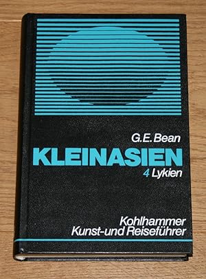 Bild des Verkufers fr Kleinasien, Teil 4 - Lykien. Kohlhammer-Kunst- und -Reisefhrer. zum Verkauf von Antiquariat Gallenberger