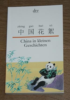 Immagine del venditore per China in kleinen Geschichten. Zhong guo hua xu. [Zweisprachig (Chinesisch und Deutsch), Texte fr Einsteiger]. venduto da Antiquariat Gallenberger