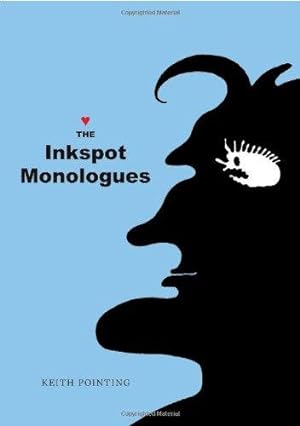 Seller image for The Inkspot Monologues for sale by WeBuyBooks