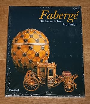 Imagen del vendedor de Faberg. Die kaiserlichen Prunkeier. a la venta por Antiquariat Gallenberger