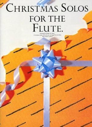 Image du vendeur pour Christmas Solos for the Flute mis en vente par WeBuyBooks