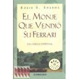 Imagen del vendedor de MONJE QUE VENDIO SU FERRARI-DEBOLSI.04 (BESTSELLER) SHARMA,ROBIN S. AND MURILLO FORT, LUIS a la venta por Gertrudis Gimnez Lpez