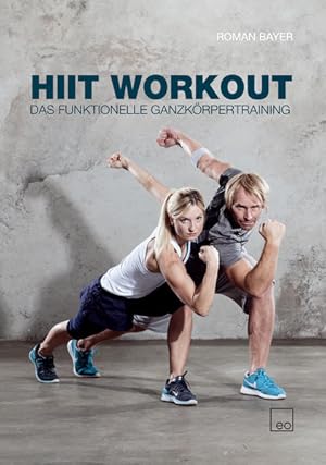 Bild des Verkufers fr HIIT Workout - Das funktionelle Ganzkrpertraining zum Verkauf von Studibuch