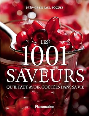 Les 1 001 saveurs qu'il faut avoir goûtées dans sa vie