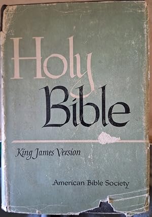 HOLY BIBLE CONTAINING THE OLD AND NEW TESTAMENTS.