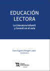 Seller image for Educacin lectora. La Literatura Infantil y Juvenil en el aula for sale by AG Library