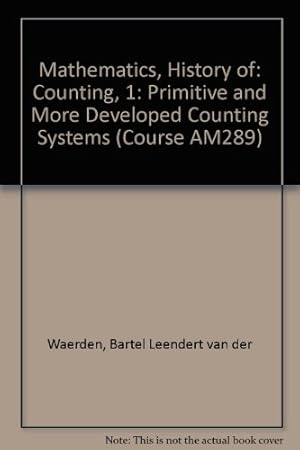 Immagine del venditore per Counting, 1: Primitive and More Developed Counting Systems (Unit N1) (Course AM289) venduto da WeBuyBooks