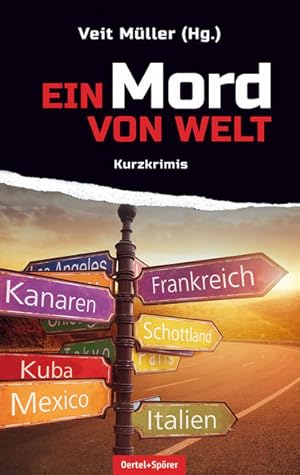Imagen del vendedor de Ein Mord von Welt. Kurzkrimis. a la venta por A43 Kulturgut