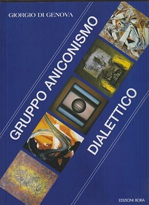 Bild des Verkufers fr Gruppo aniconismo dialettico. Coccetta, Di Fabio, Di Girolamo, Eusebi, Pitti zum Verkauf von Librodifaccia