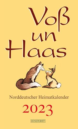 Seller image for Vo un Haas 2023. Norddeutscher Heimatkalender. for sale by A43 Kulturgut