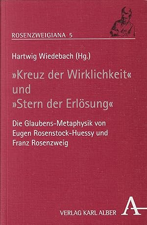 Seller image for Kreuz der Wirklichkeit" und "Stern der Erlsung" for sale by Romanord