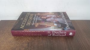 Image du vendeur pour The Accidental Duchess: From Farmers Daughter to Belvoir Castle mis en vente par BoundlessBookstore