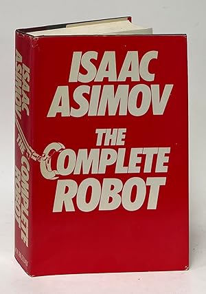 Immagine del venditore per The Complete Robot venduto da Carpetbagger Books
