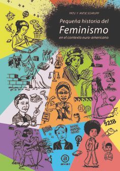 PEQUEÑA HISTORIA DEL FEMINISMO EN EL CONTEXTO EURO-AMERICANO