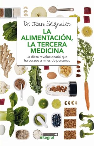 Imagen del vendedor de LA ALIMENTACIN, LA TERCERA MEDICINA a la venta por CENTRAL LIBRERA REAL FERROL