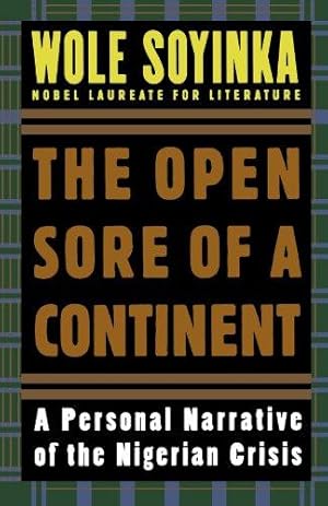 Immagine del venditore per The Open Sore of a Continent: A Personal Narrative of the Nigerian Crisis (W.E.B. Du Bois Institute) venduto da WeBuyBooks