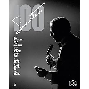 Immagine del venditore per Sinatra 100: Das offizielle Buch zum Jubilum venduto da artbook-service