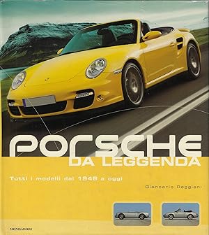 Bild des Verkufers fr Porsche da leggenda : tutti i modelli dal 1948 a oggi zum Verkauf von Romanord