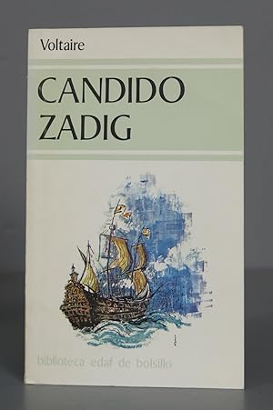 Immagine del venditore per Cndido o El optimismo seguido de Zadig o El destino. Voltaire venduto da EL DESVAN ANTIGEDADES