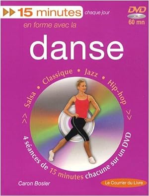 Seller image for 15 minutes en forme avec la danse: Salsa classique jazz hip-hop for sale by Dmons et Merveilles