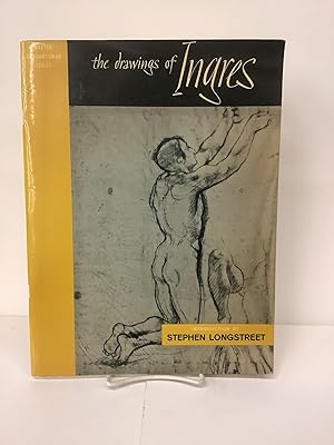 The Drawings of Ingres [Jean Auguste Dominique Ingres]; Master Draughtman Series