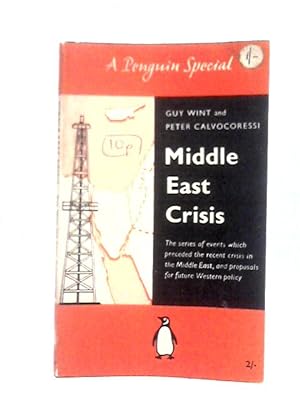 Imagen del vendedor de Middle East Crisis (Penguin Specials) a la venta por World of Rare Books