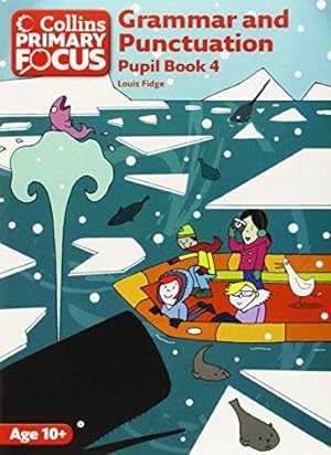 Immagine del venditore per Collins Primary Focus - Grammar and Punctuation: Pupil Book 4 venduto da WeBuyBooks 2
