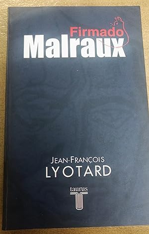 Seller image for Firmado Malraux for sale by Librera El Pez Volador