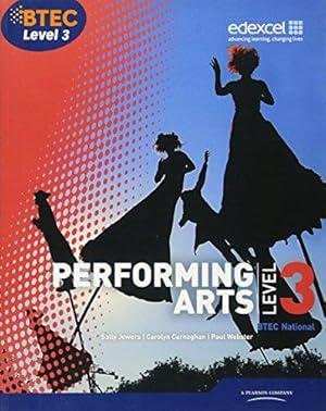 Image du vendeur pour BTEC Level 3 National Performing Arts Student Book (Level 3 BTEC National Performing Arts) mis en vente par WeBuyBooks