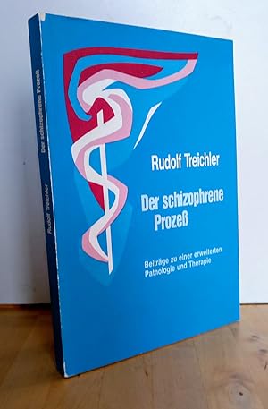 Imagen del vendedor de Der schizophrene Prozess. Beitrge zu einer erweiterten Pathologie und Therapie / a la venta por Antiquariat frANTHROPOSOPHIE Ruth Jger