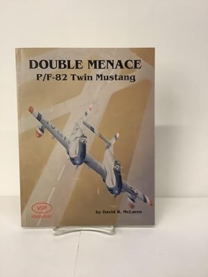 Double Menace P/F-82 Twin Mustang