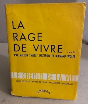 Image du vendeur pour La rage de vivre mis en vente par librairie philippe arnaiz