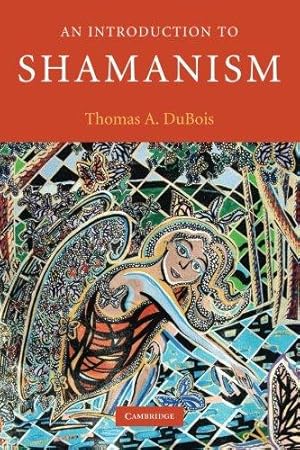 Immagine del venditore per An Introduction to Shamanism (Introduction to Religion) venduto da WeBuyBooks